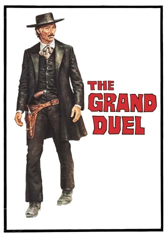 The Grand Duel